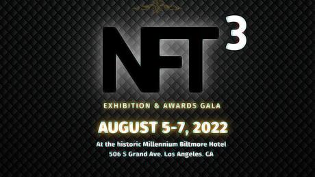 Web3_and_NFT_Pioneers_to_be_Honored_at_the_2022_NFT3_Exhibition