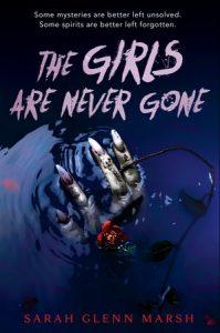Larkie reviews The Girls are Never Gone by Sarah Glenn Marsh
