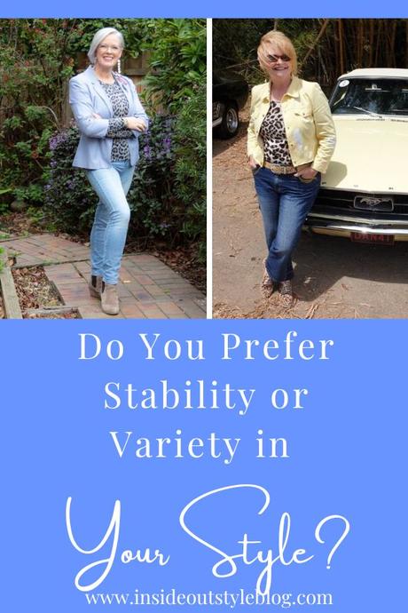Do You Prefer Stability or Variety in Your Style?