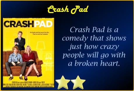 Crash Pad (2017) Movie Review