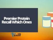 Premier Protein Recall Which Ones