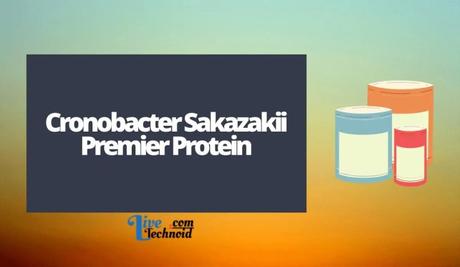 Cronobacter Sakazakii Premier Protein