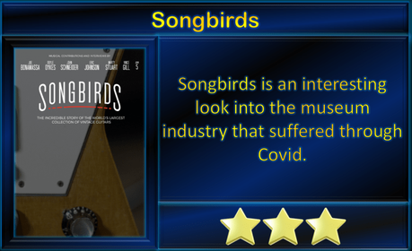 Songbirds (2022) Movie Review