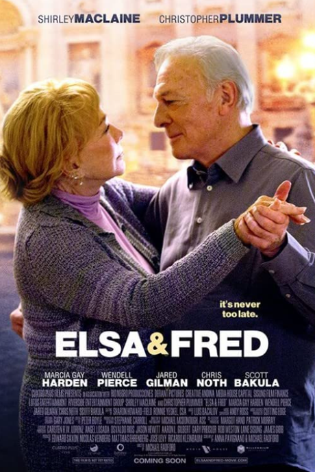 Elsa & Fred (2014) Movie Review