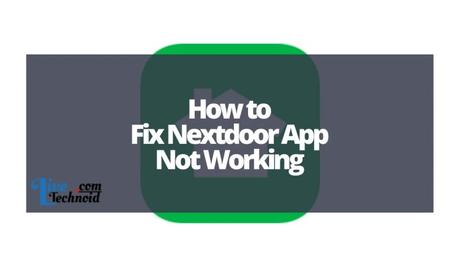 How to Fix Nextdoor App Not Working