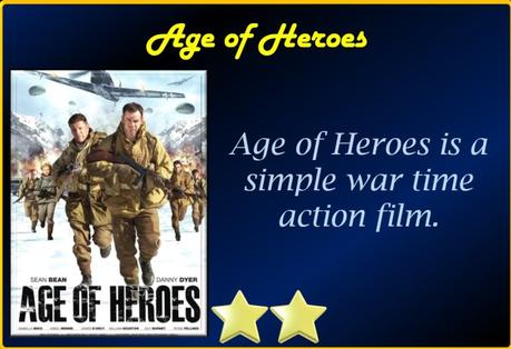 Age of Heroes (2011) Movie Review