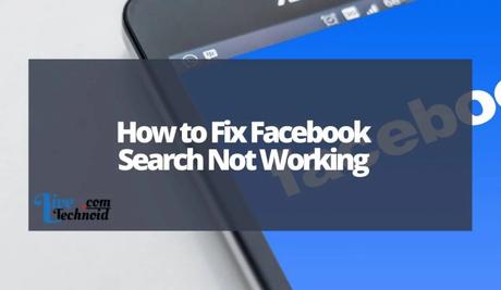 How to Fix FB Search Not Working