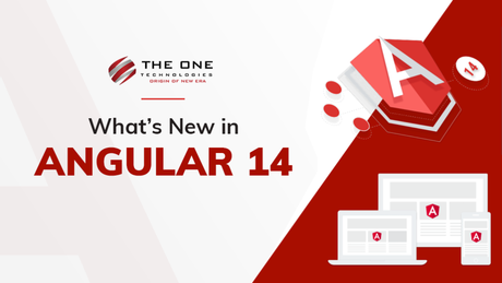 Angular 14 – What’s New