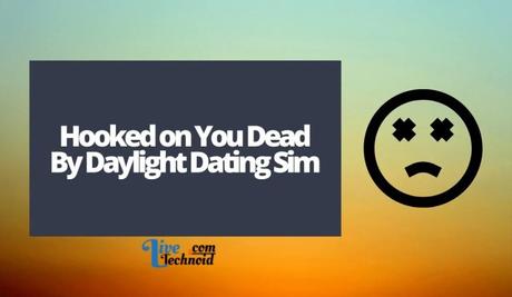 Hooked on You Dead By Daylight Dating Sim