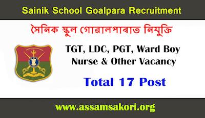 Sainik School Goalpara Recruitment 2022 | Apply Online 17 Various Vacancy