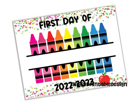 Free Printable First Day of School Signs