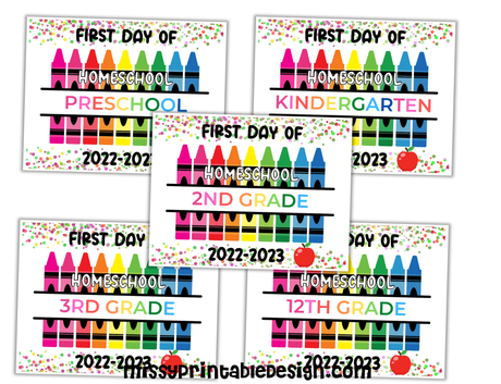 First Day of Homeschool Printables Signs
