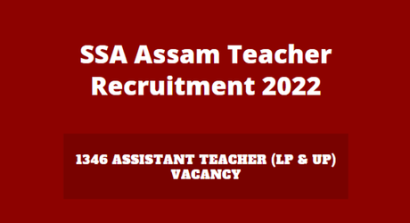 SSA Assam Teacher Recruitment