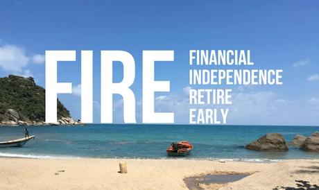 Financial Independence, Retire Early (FIRE) Movement