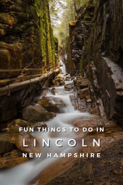 8 Fun Things to Do in Lincoln NH
