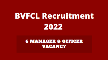 BVFCL Recruitment 