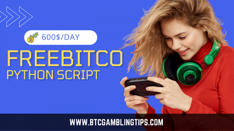 Today I will show secret strategy to earn 600$ hour Freebitco Python Script 2022 new version Today I will show secret strategy to earn 600$ hour Freebitco Python Script 2022 new version