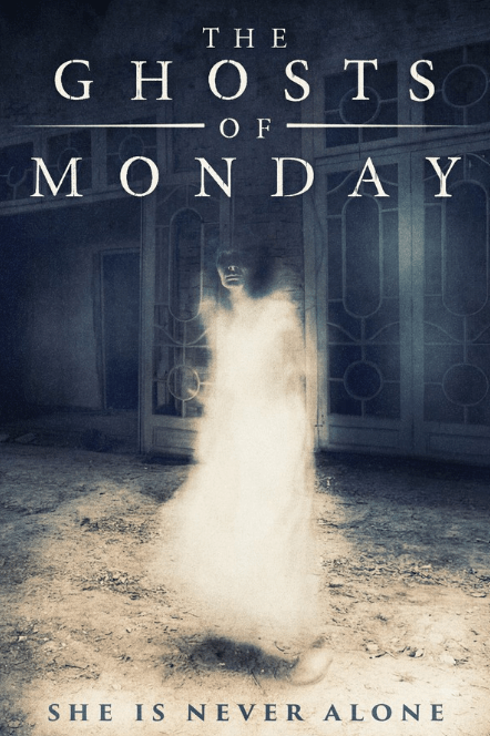 The Ghosts of Monday – Release News