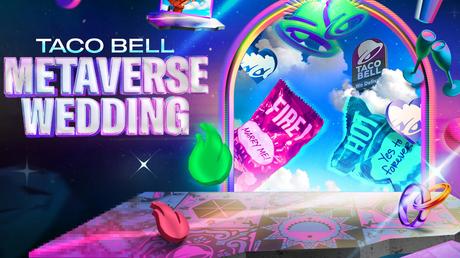 Taco Bell and Decentraland are hosting metaverse wedding