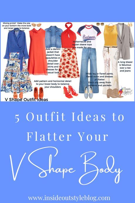 5 outfit ideas to flatter your V shape or inverted triangle body