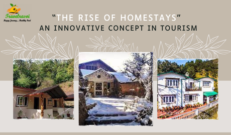 “The Rise of Homestays” – An Innovative Concept in Tourism