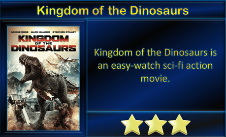 Kingdom of the Dinosaurs (2022) Movie Review