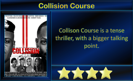 Collision Course (2021) Movie Review