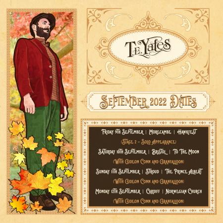 T.E. Yates: tour dates