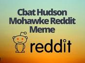 Cbat Hudson Mohawke Reddit Meme