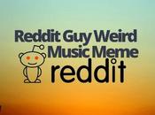 Reddit Weird Music Meme