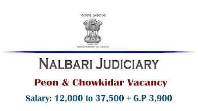 Nalbari Judiciary Recruitment 2022 | 07 Peon & Chowkidar Vacancy