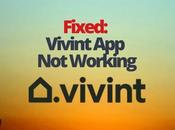 Fixed: Vivint Working