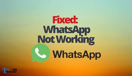 Fixed: WhatsApp Not Working