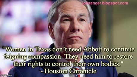 Abbott Has A Lack Of Compassion For Texas Women