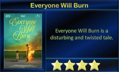 Everyone Will Burn (2021) Movie Review
