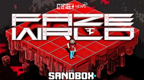 Faze Clan and The Sandbox create Faze World