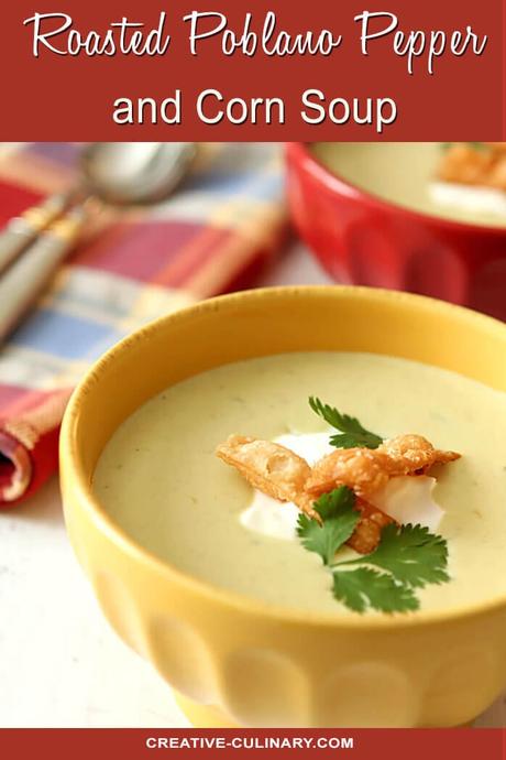 Roasted Poblano Pepper and Corn Soup