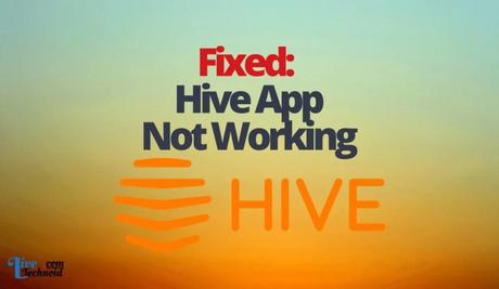 Fixed: Hive App Not Working