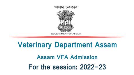 Assam VFA Admission 2022 - VFA Training Course Admission