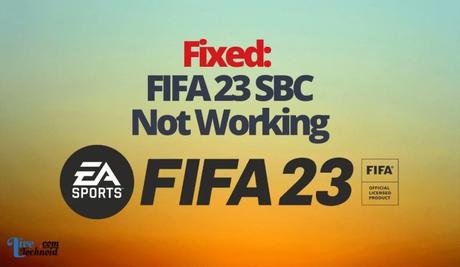 FIFA 23 SBC Not Working