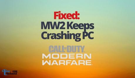 Fixed: MW2 Keeps Crashing PC