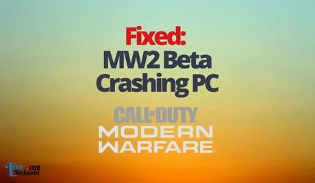 Fixed: MW2 Beta Crashing PC