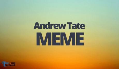 Andrew Tate Meme