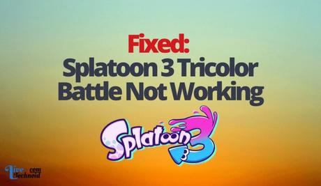 Splatoon 3 Tricolor Battle Not Working