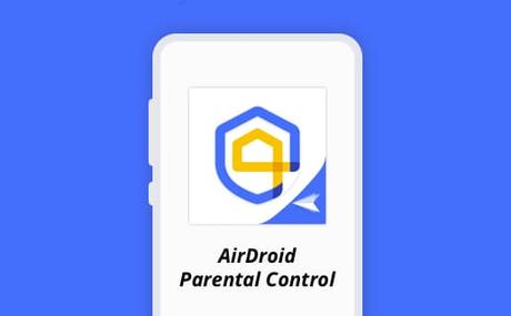 AirDroid Parental Control: The Ultimate Tool For Secure Wireless Parenting