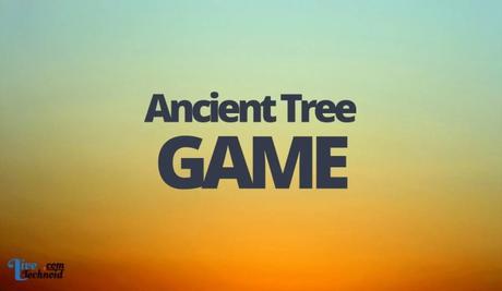Ancient Tree Game