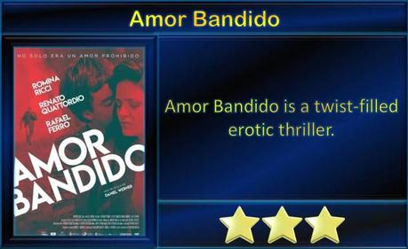 Amor Bandido (2021) Movie Review