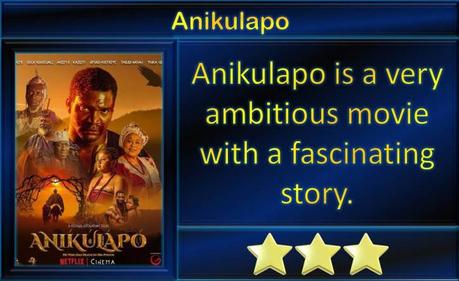 Anikulapo (2022) Movie Review