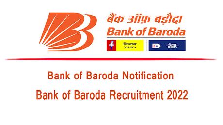 Bank of Baroda Recruitment 2022 notification | 346 Manager and Head Posts