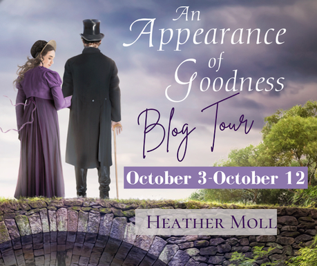 HEATHER MOLL - AN APPEARANCE OF GOODNESS BLOG TOUR